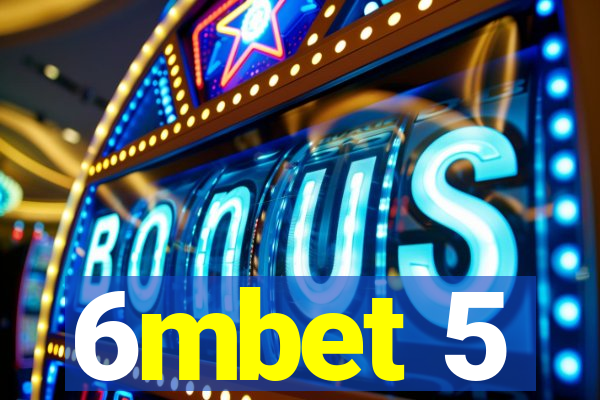 6mbet 5